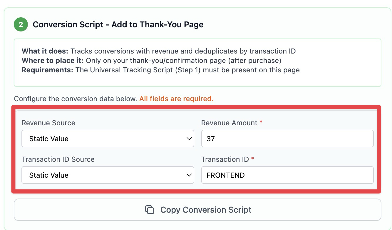 The conversion script configuration section for a thank-you page, with a red border highlighting the required revenue and transaction ID fields for setup.