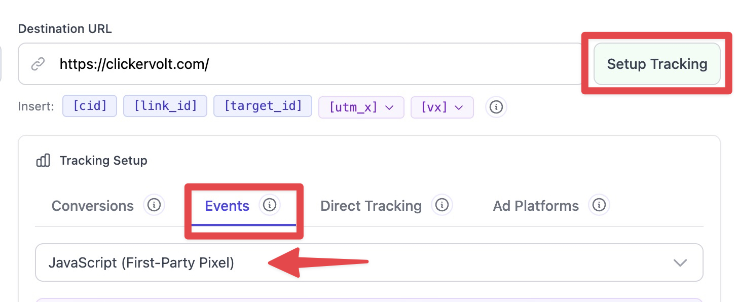 The Tracking Setup section of the interface with the Events tab selected and the JavaScript (First-Party Pixel) option highlighted for configuration.