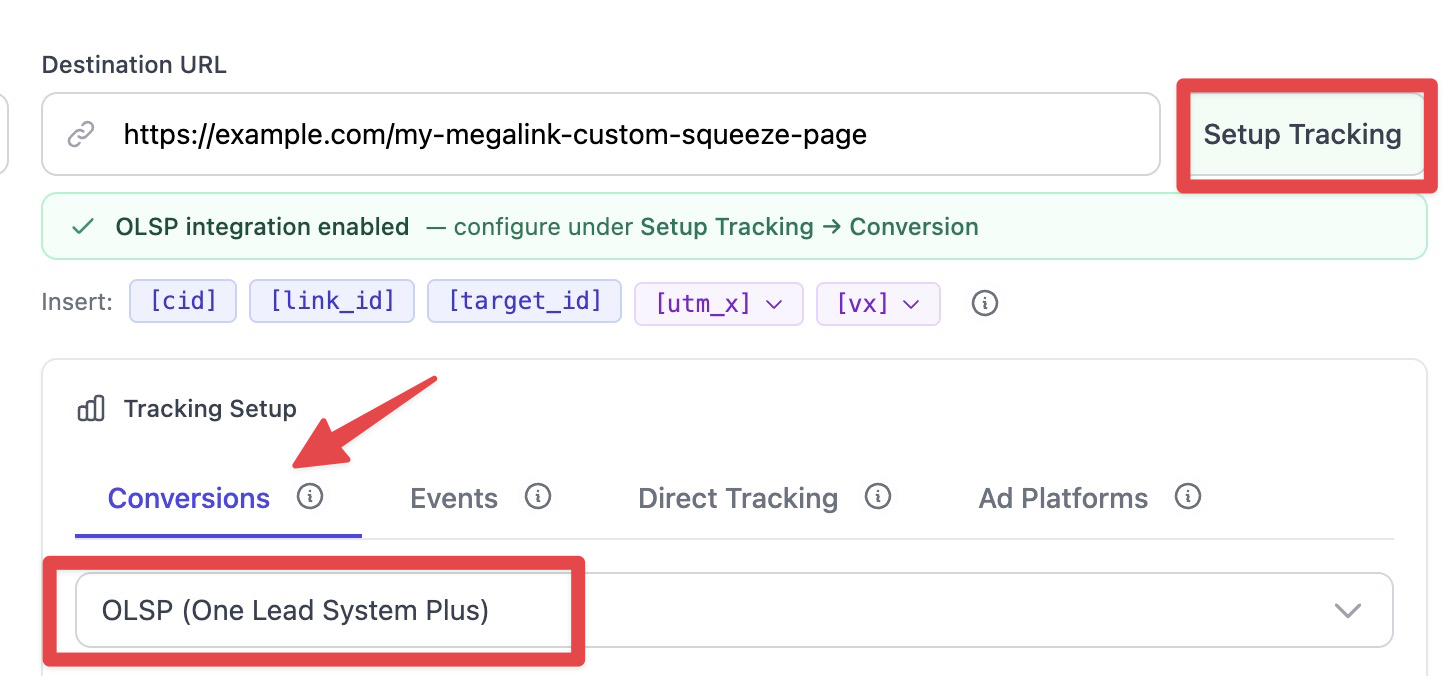 The Tracking Setup interface shows the Conversions tab with OLSP (One Lead System Plus) selected as the integration, highlighting the configuration area for tracking conversions.