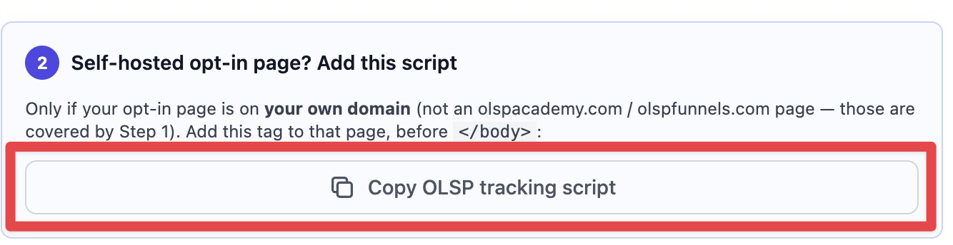The interface shows step two for adding a tracking script to a self-hosted opt-in page, with a red box highlighting the button to copy the required OLSP tracking script.