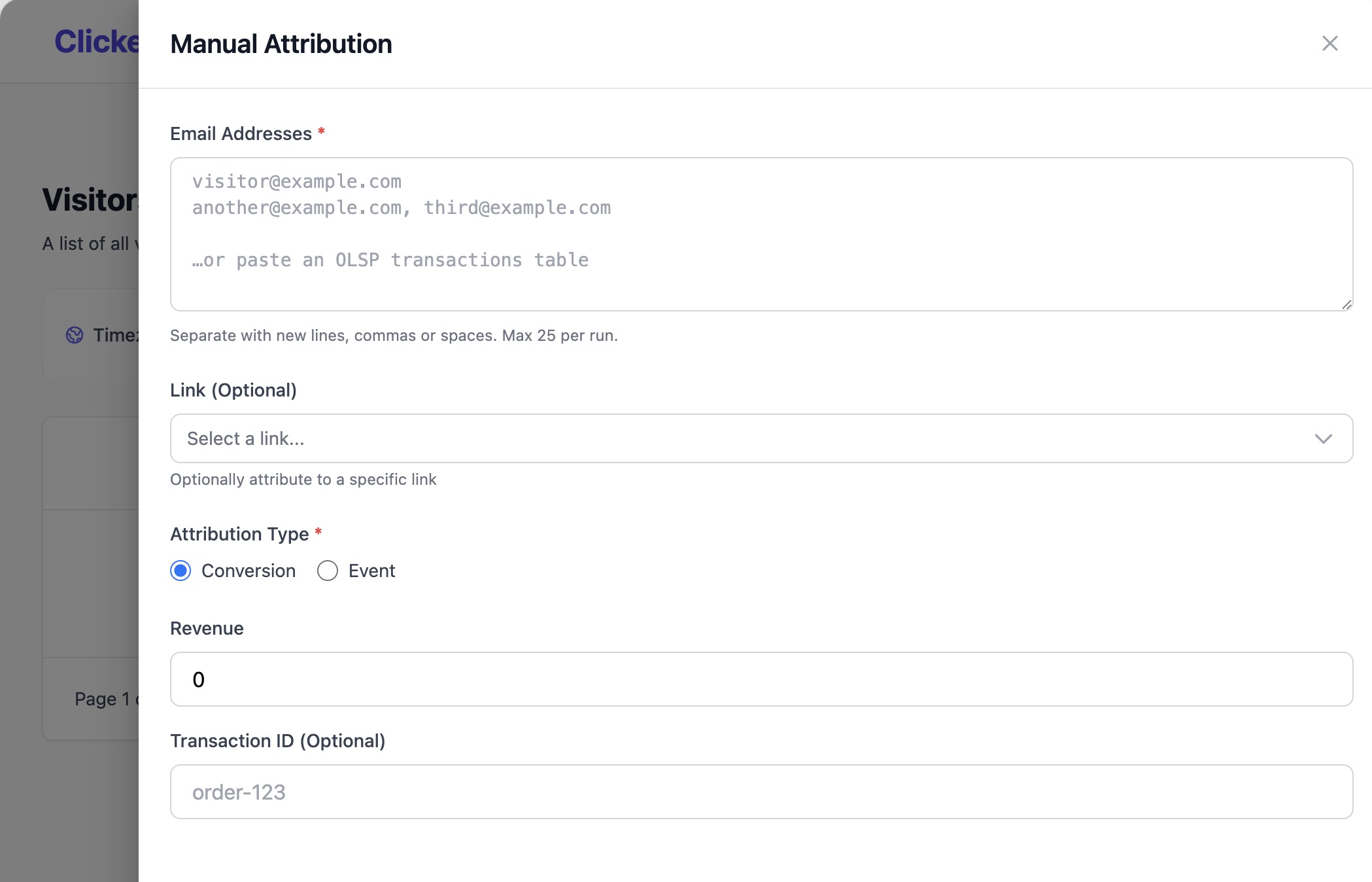 The Manual Attribution modal allows users to input email addresses, select an optional link, choose an attribution type, and enter revenue or transaction ID details to manually attribute visitor acti…