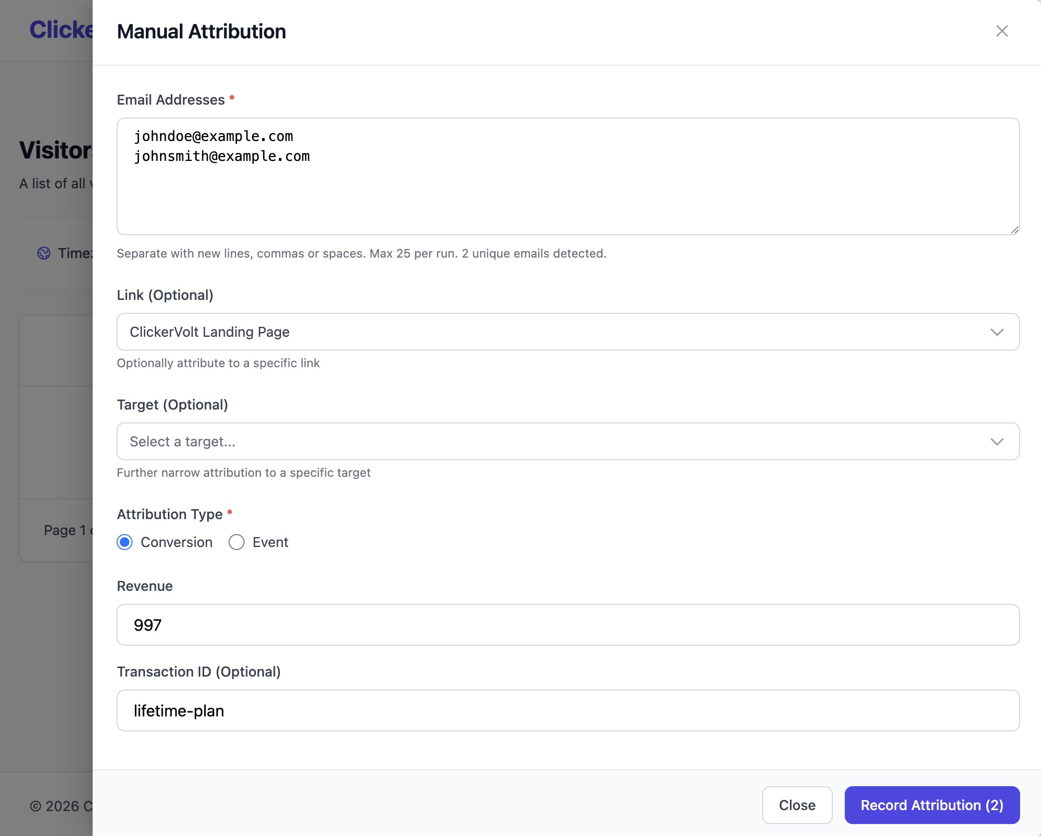 The Manual Attribution modal in ClickerVolt allows users to input email addresses, select a link and target, specify the attribution type, and enter revenue and transaction details to record data.