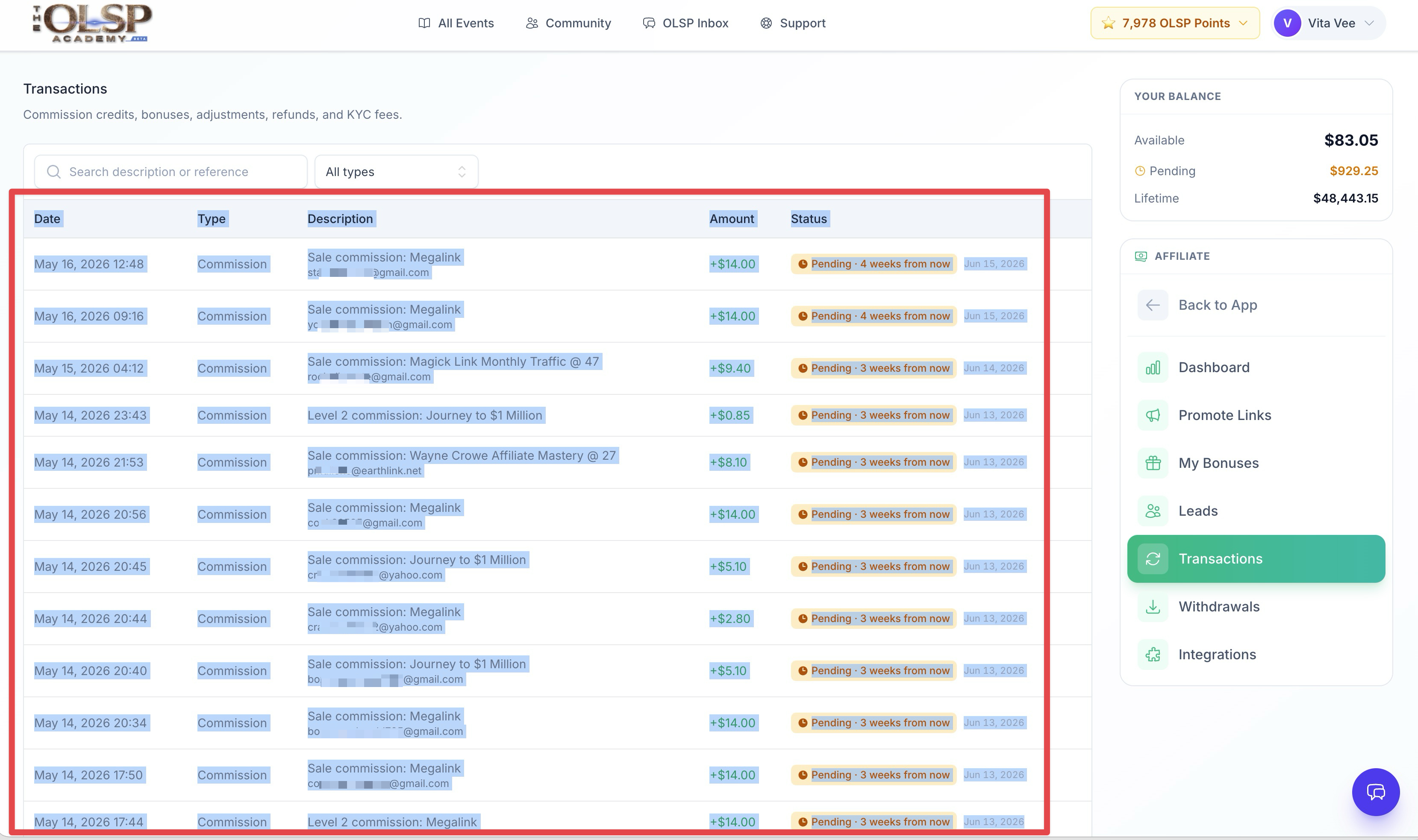 The Transactions page displays a list of pending affiliate commissions, with a red border highlighting the table of recent transaction entries, including dates, descriptions, amounts, and status.